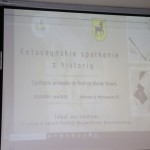 Powiększ zdjęcie Napis kałuszyńskie spotkania z historia